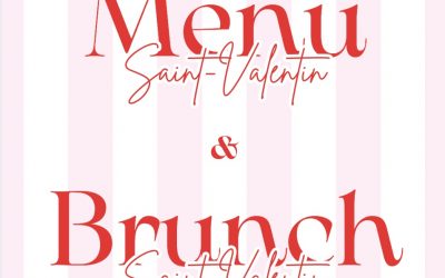 Brunch et Menu Saint-Valentin ! 💌